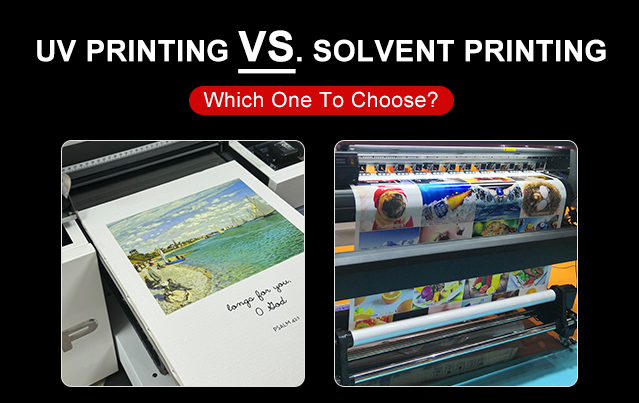 UV Printing vs. Solvent Printing: Which One To Choose?